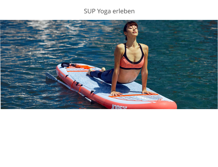 SUP Yoga erleben